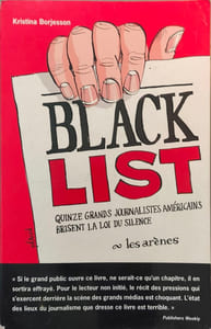 Black list : Quinze grands journalistes américains brisent la loi du silence