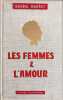 Les femmes & l'amour. Sacha Guitry