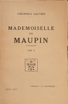 Mademoiselle de Maupin - Complet en 2 volumes. Th. Gautier