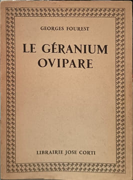 Le Géranium ovipare numéroté 2535/3000 sur vélin bulky. Georges Fourrest