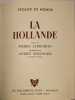 La hollande (nombreuses photographies en noir & blancet illustrations contrecoll&eacute;es). Pierre Leprohon