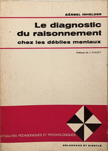 Le diagnostic du raisonnement chez les débiles mentaux