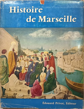 Histoire de Marseille EO numérotée 1166/4500. Edouart Baratier