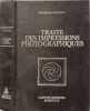Trait&eacute; des impressions photographiques - sans sel d'argent. A. Poitevin