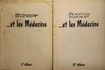 et les M&eacute;decins - 2 volumes. Bernard Aldebert
