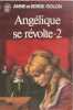 Ang&eacute;lique se r&eacute;volte - 2. Anne et Serge Golon