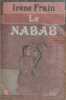 Le Nabab (complet en 1 volume). Frain Ir&egrave;ne