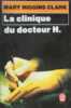 La Clinique de Docteur H. Mary Higgins Clark