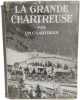 La Grande Chartreuse. Un Chartreux