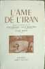 L'&acirc;me de l'Iran. Ren&eacute; Grousset  Louis Massignon  Henri Mass&eacute;