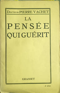 La pensée qui guérit