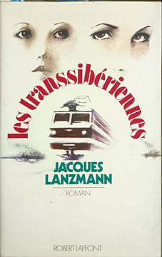 Les transsiberiennes. Lanzmann Jacques