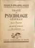 Trait&eacute; de psychologie g&eacute;n&eacute;rale. II. Le g&eacute;nie humain. Ses instruments **. Maurice Pradines