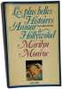 Les plus belles Histoires d'Amour de Hollywood / marilyn Monroe. Kathleen Irving