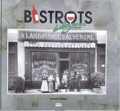 Les bistrots de chez nous. Borgé J