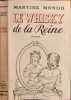 Le Whisky de la Reine. Martine Monod