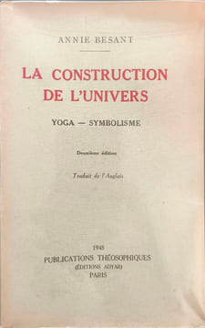 La construction de l'univers. Annie Besant