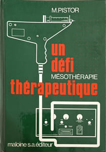 Un défi mésothérapeutique