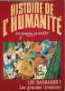 Histoire de l'humanit&eacute; en bandes dessin&eacute;es : Les Barbares I et II. Collectif