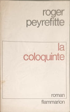 La coloquinte. Roger Peyrefitte
