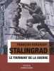 Stalingrad le tournant de la guerre. Kersaudy Fran&ccedil;ois
