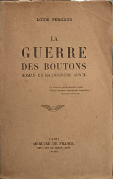 La Guerre des boutons. Louis Pergaud