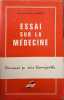 Essai sur la m&eacute;decine. Docteur Charles Fouqu&eacute;