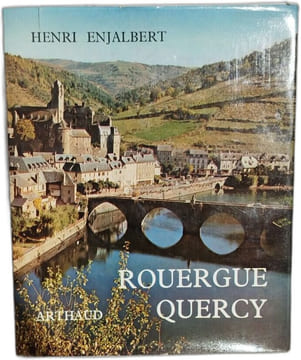 Rouergue Quercy / nombreuses illustrations en noir et couleurs. Henri Enjalbert