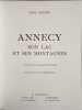 Annecy son lac ses montagnes ( orn&eacute; de 104 h&eacute;liogravures). Paul Guiton