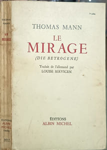 Le Mirage (Die Betrogene)