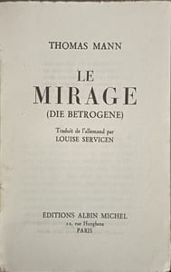Le Mirage (Die Betrogene)
