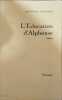 L'education D'alphonse. Boudard Alphonse