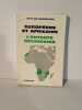 Europ&eacute;ens et africains : L'entente n&eacute;cessaire. Otto de Habsbourg