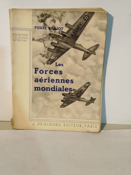 Les Forces aériennes mondiales. Pierre Barjot