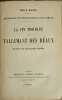 La fin troubl&eacute;e de Tallemant des R&eacute;aux. &Eacute;mile Magne