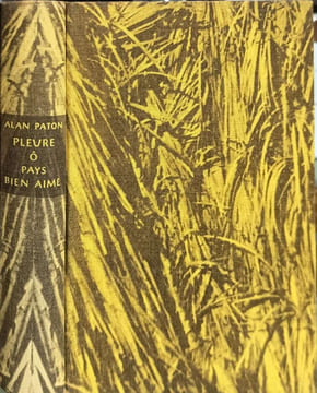 Pleurе ô pays bien aimé - numéroté 1942/4000. Alan Paton