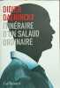 Itin&eacute;raire d'un salaud ordinaire. Didier Daeninckx