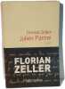 Julien Parme. Zeller Florian
