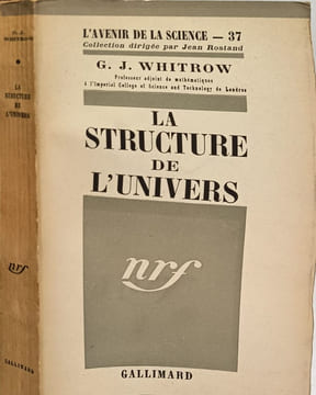 La structure de l'univers. G. J. Whitrow