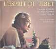 L'Esprit du Tibet. La vie et le monde de Dilgo Khyents&eacute; ma&icirc;tre spirituel. Ricard Matthieu