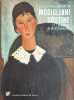 Modigliani Soutine et l'aventure de Montparnasse: La collection Jonas Netter. Pinacoth&egrave;que de Paris 4 avril 2012 - 9 septembre 2012. Collectif  ...