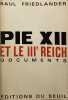 Pie XII et le IIIe Reich. Saul Friedl&auml;nder