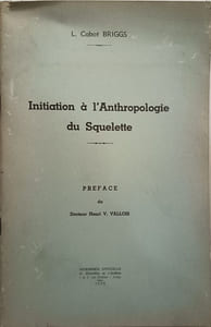 Initiation à l'anthropologie du squelette