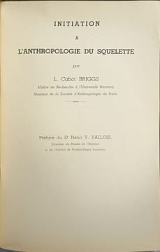 Initiation à l'anthropologie du squelette. L. Cabot Briggs
