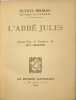 L'abb&eacute; jules / aquarelles et dessins de edy legrand - num&eacute;rot&eacute; 507/3750. Octave Mirbeau