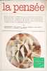 La pens&eacute;e n&deg;197. Etienne Balibar  Robert Frances  Jean-Pierre Lefebvre  Jean Lojkine  No&euml;l Mouloud  Louis Pinto  Emile Poulat