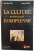 La culture d&eacute;mocratique europ&eacute;enne. Alain-Marc Rieu