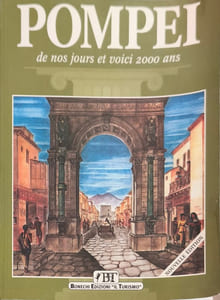 Pompei. De nos jours et voici 2000 ans