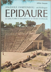 Épidaure : le sanctuaire d'Asclépios et le musée d'Épidaure