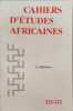 Cahiers d'&eacute;tudes africaines - la mal&eacute;diction N&deg; 121-122. Collectif